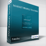 Futexlive – Market Profile Training 1 - Forex library