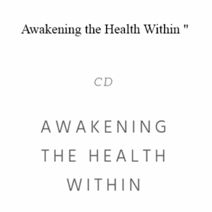 George Pransky - Awakening the Health Within