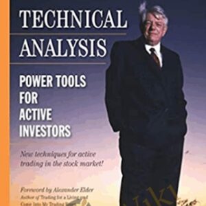 Technical Analysis (Power Tools For Active Investors) - Gerald Appel