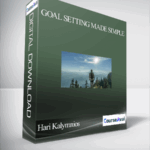 Goal Setting Made Simple Create the Life You Want By Hari Kalymnios - Forex library