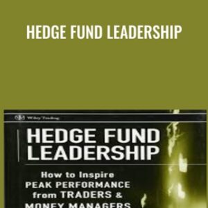 Hedge Fund Leadership - Ari Kiev