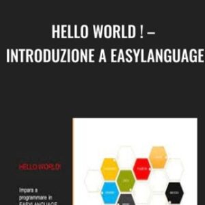 Hello World ! -Introduzione A Easylanguage - Alessandro