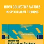 Cart Hiden Collective Factors in Speculative Trading - Forex library
