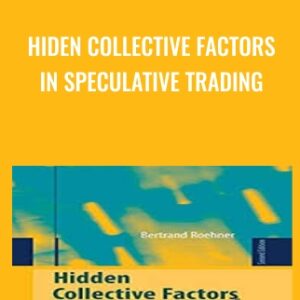 Hiden Collective Factors in Speculative Trading - Bertrand Roehner