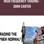 Cart High Frequency Trading John Carter Simpler Options - Forex library