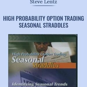 High Probability Option Trading - Seasonal Straddles