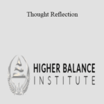 Higher Balance Institute Thought Reflection 1 - Forex library