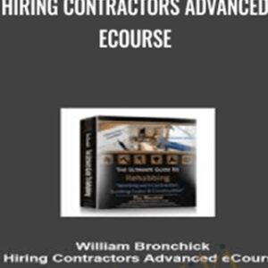 Contractors Advanced eCourse - William Bronchick