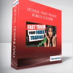 Cart Hither Fast Track Forex Course - Forex library