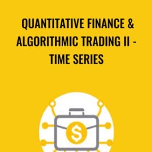 Quantitative Finance and Algorithmic Trading II-Time Series - Holczer Balazs
