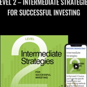 IBD Home Study Course -Level 2 - Intermediate Strategies for Successful Investing