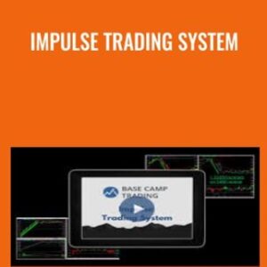 Impulse Trading System - Base camp trading