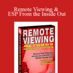 Ingo Swann Remote Viewing ESP From the Inside Out - Forex library