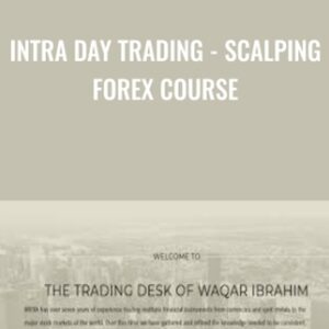 Intra Day Trading - Scalping Forex Course
