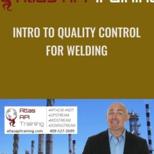 Intro To Quality Control For Welding - Atlas Api Training