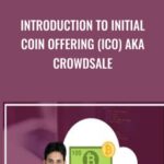 Introduction to Initial Coin Offering ICO aka Crowdsale - Forex library