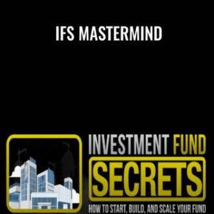 IFS Mastermind - Investmentfundsecrets