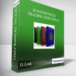 J.L.Lord – Random Walk Trading Essentials - Forex library