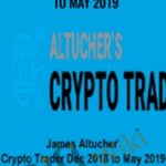 James Altucher E28093 Crypto Trader Dec 2018 to May 2019 - Forex library