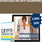 James Altucher Masterclass on Cryptocurrencies - Forex library