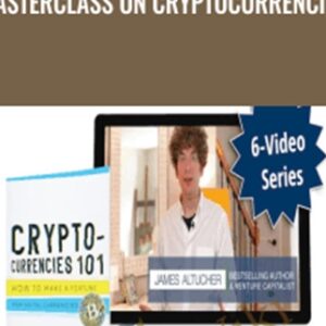 Masterclass on Cryptocurrencies - James Altucher