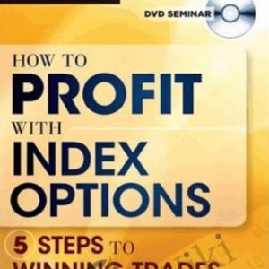 How to Profit with Index Options - James Bittman