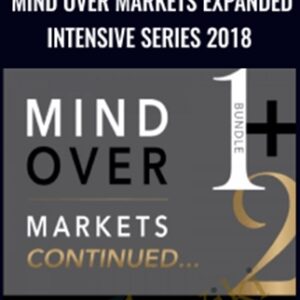 Mind Over Markets Expanded Intensive Series 2018 - James Dalton
