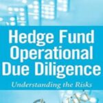 Cart Jason A Scharfman E28093 Hedge Fund Operational Due Diligence - Forex library