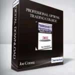 Joe Corona – Professional Options Trading College - Forex library