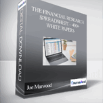Cart Joe Marwood The Financial Research Spreadsheet – 400 White Papers - Forex library