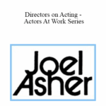Cart Joel Asher Directors on Acting Actors At Work Series - Forex library