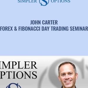 Forex and Fibonacci Day Trading Seminar - John Carter