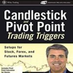 Cart John L Person E28093 Candlestick Pivot Point Strategies 01 - Forex library