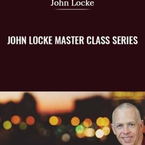 John Locke Master Class Series - John Locke