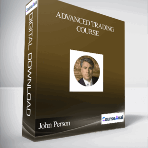 John Person – Advanced Trading Course