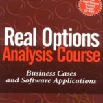 Cart Johnathan Mun E28093 Real Options Analysis Course Business Cases And Software Applications - Forex library
