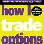 Cart Jon Najarian How I Trade Options - Forex library