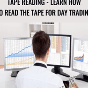 Tape Reading-Learn how to read the tape for day trading - Jose Casanova
