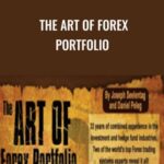 Joseph Seelentag Daniel Peleg E28093 The Art Of Forex Portfolio - Forex library