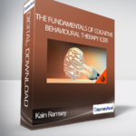 Cart Kain Ramsey The Fundamentals of Cognitive Behavioural Therapy CBT - Forex library