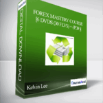 Cart Kelvin Lee – Forex Mastery Course 6 DVDs 30 FLVs PDF - Forex library
