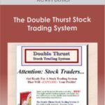 Kevin Butler The Double Thurst Stock Trading System - Forex library