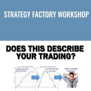 Strategy Factory Workshop - Kevin Davey