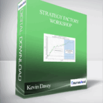 Kevin Davey – Strategy Factory Workshop - Forex library