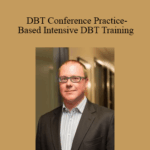Lane Pederson DBT Conference Practice Based Intensive DBT Training - Forex library