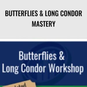 Butterflies & Long Condor Mastery - Larry Gaines & Power Cycle Trading
