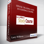 Cart Larry Williams Stock Trading and Investing Course - Forex library