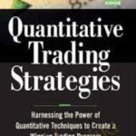 Lars N Kestner E28093 Quantitative Trading Strategies - Forex library