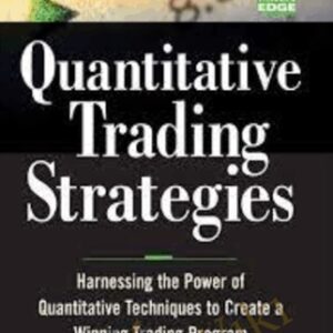 Quantitative Trading Strategies - Lars N.Kestner