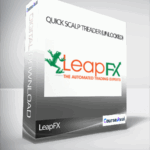 LeapFX – Quick Scalp Treader Unlocked - Forex library